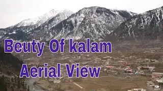 Ushu Forest Kalam Swat || Drone Footage 2021