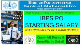Bank PO Starting Salary in 2026 | Bank of Maharashtra Real Salary Slip + Perks and Benefits #ibpspo