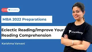 Eclectic Reading | Improve Your Reading Comprehension | Karishma Vanvani