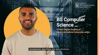 Computer Science | Admissions Open Fall 24 | Green International University, Lahore @studyatgiu