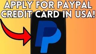 NEW! APPLY FOR PAYPAL CREDIT CARD IN USA (FULL GUIDE) 2025
