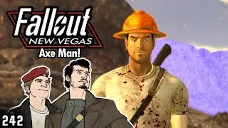 Fallout New Vegas - AXE MAN!