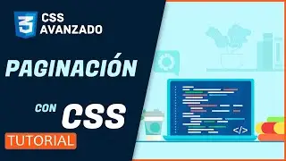 Curso de CSS AVANZADO 🔥 PAGINACION