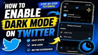 How to Enable Dark Mode on Twitter Step-by-Step Tutorial