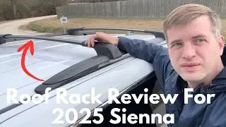 Check Out These Roof Rack Cross Bars For My 2025 Toyota Sienna