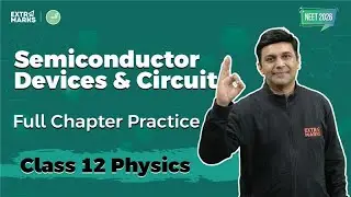 Semiconductor Devices and Circuits | NEET 2026 के Top PYQs और Concept Practice | Class 12 Physics