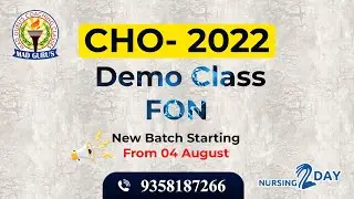 CHO  2022 || Demo Class - FON || New Batch || MAD Guru's || Nursing Coaching
