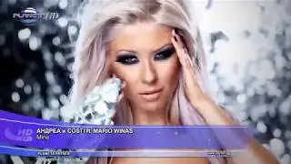 ANDREA & COSTI FT. MARIO WINAS - MINE / Андреа и Costi ft. Mario Winas - Mine, 2010