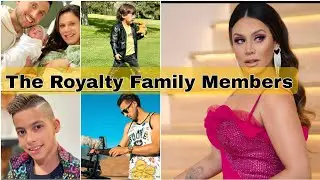 The Royalty Family Members Name, Age, Net Worth, Instagram 2023