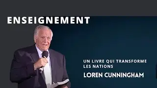Loren Cunningham:  un livre qui transforme des nations!