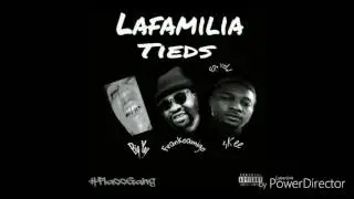 Lafamillia Frankoamigo ft. Big yay - skee 