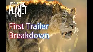 Prehistoric Planet: Ice Age, A Quick Trailer Breakdown
