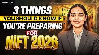 3 Things You MUST Know Before Preparing for NIFT 2026! 🎯 Fashion Entrance Strategy