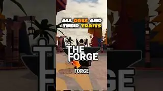 All Ores And Their Traits in The Forge Roblox #roblox #theforge #shorts All ores in the forge