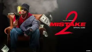MG Musixx - Mistake 2 - Official Audio - Kannada Rap - [ Album ]