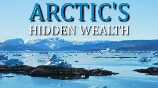 The Arctic's Race for Power and Resources