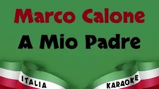 Marco Calone - A Mio Padre DEMO Karaoke