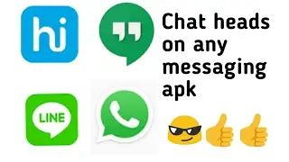 How to get chat heads on any messaging apk.😎