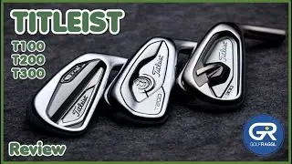 TITLEIST T100 - T200 - T300 EISEN REVIEW