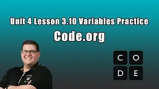 Code.org Unit 4 Lesson 3.10 Variables Practice