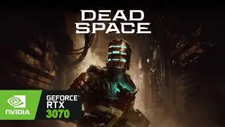 DEAD SPACE REMAKE | PC | 1080p | RTX 3070 | I510400 | ULTRA | RAY TRACING ON | DLSS ON/OFF