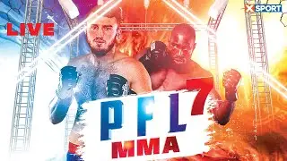 PFL 7 - MMA Турнир в прямом эфире / 13.08.2021 / #XSPORT