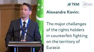 Alexandre Kovin about TKM anticounterfeiting activity at IP Eurasia / IP India 2023
