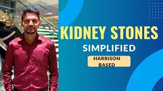 Nephrolithiasis | Kidney Stones | Harrison chapter summary | Internal Medicine 