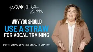 Vocal Training: Why You Should Use a Straw!