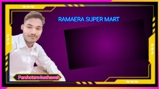 RAMAERA INDUSTRIES LTD. SUPER MART