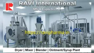 RAVI International | Turnkey Plant & Industrial Equipment Manufacturer in India 🧑&zwj;🔧 #pharmamachines
