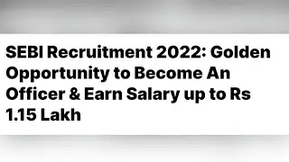 #sebi  SEBI recruitment 2022