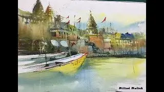 Watercolor painting of Varanasi Ganga Ghat by Renowned artist Milind Mulick sir | Art Class |