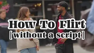 Как флиртовать без сценария (реальный пример + подробный разбор)