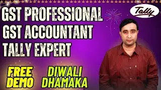 Free Demo | Tally Prime 5.O | GST Accountant | GST Professional Course | GST Return Filing.