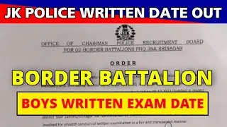 JK Police Border Battalion Written Date Out - JKP Boys Written Exam Date October 2022