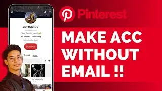 How To Make Pinterest Account Without Email !