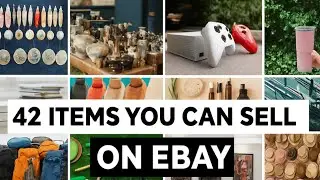 42 eBay Selling Ideas to Get Rich (Make Money Online)💡