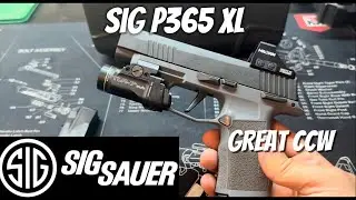 CCW - SIG P365 XL Review