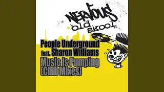 Music Is Pumping (Eric Kupper Underage Mix)