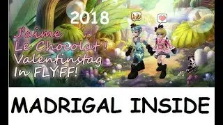[ENG SUBTITLE] Flyff | Valentinstag / Valentine's Day Event 2018 |  Madrigal Inside