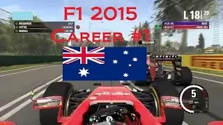 F1 2015 Career Mode Part 1: Australian Grand Prix