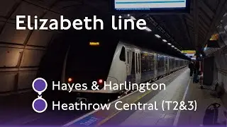 Elizabeth line: ride from Hayes & Harlington to Heathrow Central T2&3