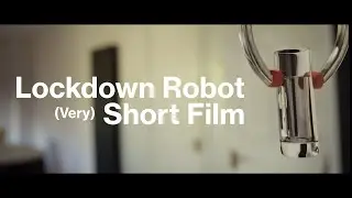 Lockdown robot | Very Short Film