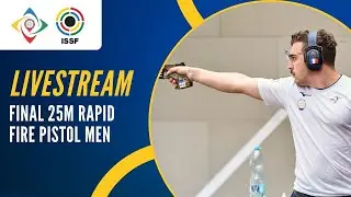 Livestream - 25m Rapid Fire Pistol Men Final - ISSF Junior World Cup New Delhi, India