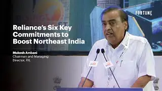 Reliance&rsquo;s Six Key Commitments to Boost Northeast India