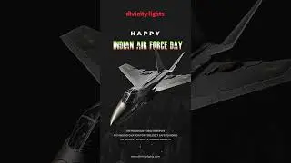 Happy Indian Air Force Day 2023 || Divinity Lights