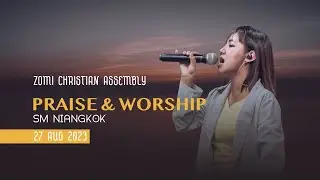 27 Aug 2023 | Youth service | Praise and worship| Leader:Sm Niangkok #Liveworship @ZCA