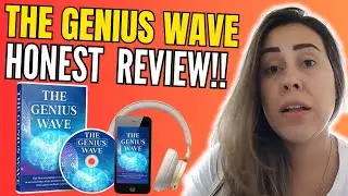 THE GENIUS WAVE - (( HONEST REVIEW!! )) - The Genius Wave Review - The Genius Wave Reviews 2025