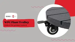 WPC Plant Trolley for moving heavy plant pots and bins || WPC Plant Trolley || EUROSTARK